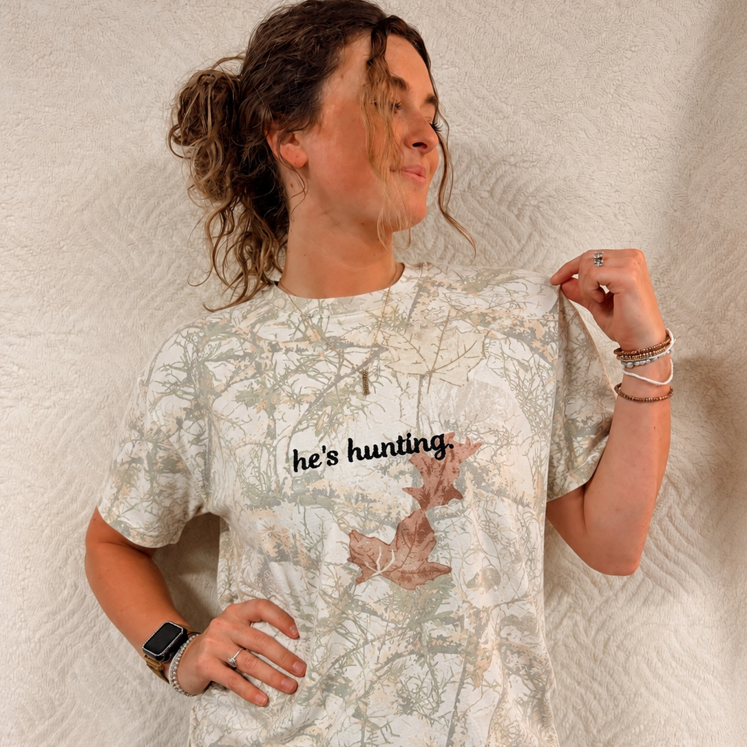 He’s Hunting Embroidered Camo Tee