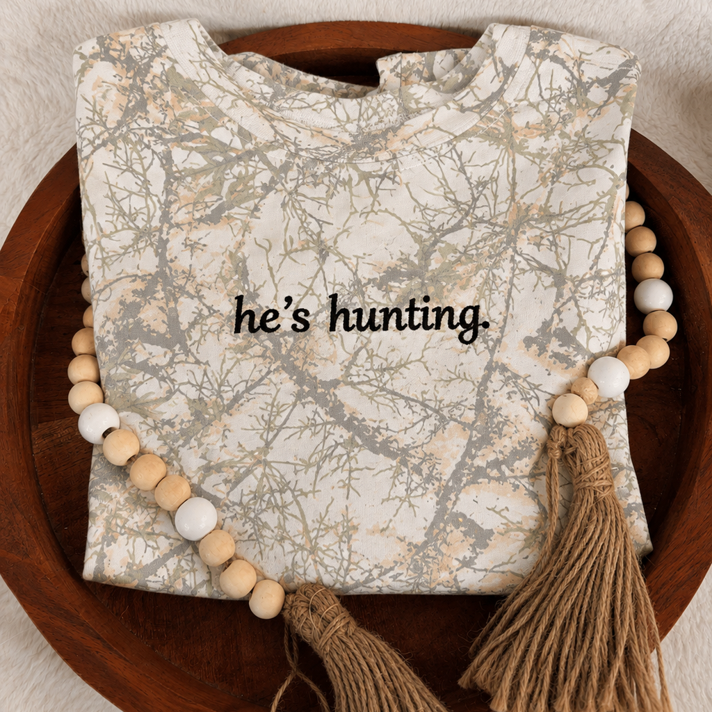 He’s Hunting Embroidered Camo Tee